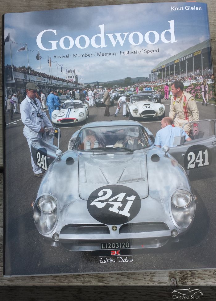 Goodwood Revival Members Meeting Festival of Speed By Knut Gielen