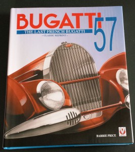 Bugatti 57 - The last French Bugatti - classic reprint by Barrie Price