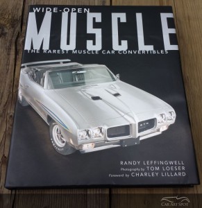 Wide-Open Muscle by Randy Leffingwell. Photography by Tom Loeser.